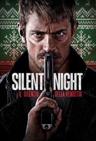 Silent Night Il Silenzio Della Vendetta<span style=color:#777> 2023</span> iTALiAN BDRiP XviD