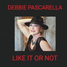 Debbie Pascarella - Like It or Not <span style=color:#777>(2024)</span> FLAC 16BITS 44 1KHZ-EICHBAUM