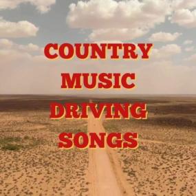 Various Artists - COUNTRY MUSIC DRIVING SONGS <span style=color:#777>(2024)</span> Mp3 320kbps [PMEDIA] ⭐️