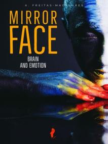 [ CourseWikia com ] Mirror Face - Brain and Emotion, 20th Edition