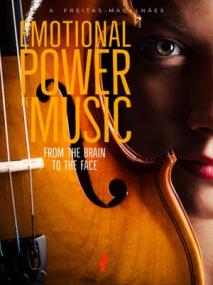 [ CourseWikia com ] The Emotional Power of Music - From the Brain to the Face, 30th Edition