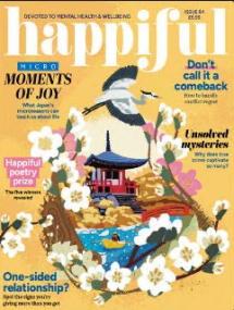 Happiful Magazine - Issue 84<span style=color:#777> 2024</span>