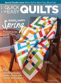 Quick + Easy Quilts - April - May - June - July<span style=color:#777> 2024</span>