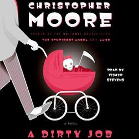 Christopher Moore -<span style=color:#777> 2006</span> - A Dirty Job꞉ Grim Reaper, 1 (Fantasy)