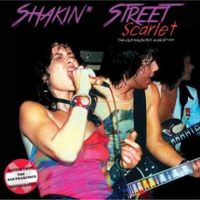 Shakin' Street - Scarlet The Old Waldorf August<span style=color:#777> 1979</span> <span style=color:#777>(2024)</span> [16Bit-44.1kHz] FLAC [PMEDIA] ⭐️
