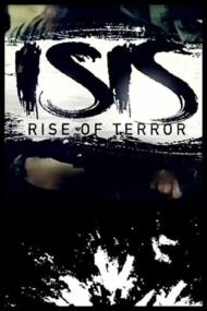 ISIS Rise Of Terror <span style=color:#777>(2016)</span> [720p] [WEBRip] <span style=color:#fc9c6d>[YTS]</span>