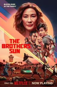 The Brothers Sun<span style=color:#777> 2024</span> S01 NF WEBRip SDR 10Bit 1280p DDP5.1 Atmos HEVC-3Li