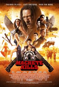Machete Kills<span style=color:#777> 2013</span> ENG 1080p HD WEBRip 2 09GiB AAC x264-PortalGoods