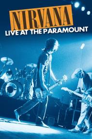 Nirvana Live At The Paramount <span style=color:#777>(2011)</span> [1080p] [BluRay] [5.1] <span style=color:#fc9c6d>[YTS]</span>