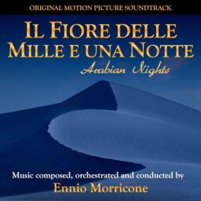 Ennio Morricone - Il fiore delle mille e una notte - Arabian Nights (Original Motion Picture Soundtrack) (Digitally Remastered) <span style=color:#777>(1973)</span> FLAC 16BITS 44 1KHZ-E