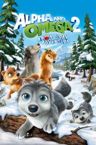 Alpha And Omega 2 A Howl-iday Adventure <span style=color:#777>(2013)</span> [720p] [BluRay] <span style=color:#fc9c6d>[YTS]</span>