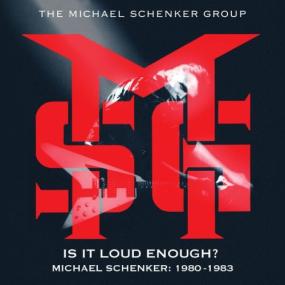 The Michael Schenker Group - Is It Loud Enough Michael Schenker Group<span style=color:#777> 1980</span>-1983 (2024 Remaster) <span style=color:#777>(2024)</span> [16Bit-44.1kHz] FLAC [PMEDIA] ⭐️