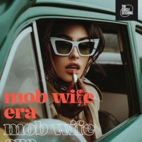 Various Artists - mob wife era by The Circle Sessions <span style=color:#777>(2024)</span> Mp3 320kbps [PMEDIA] ⭐️