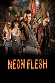 Neon Flesh Extra <span style=color:#777>(2010)</span> [1080p] [BluRay] [5.1] <span style=color:#fc9c6d>[YTS]</span>