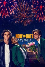 How to Date Billy Walsh<span style=color:#777> 2024</span> 720p AMZN WEBRip 800MB x264<span style=color:#fc9c6d>-GalaxyRG[TGx]</span>
