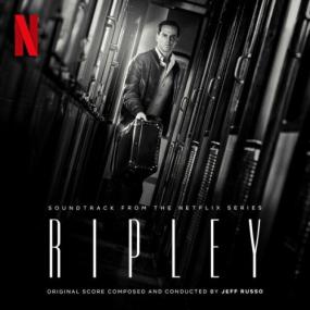 Jeff Russo - Ripley (Soundtrack from the Netflix Series) <span style=color:#777>(2024)</span> [24Bit-48kHz] FLAC [PMEDIA] ⭐️
