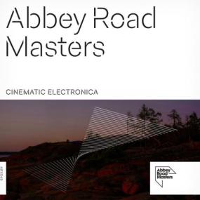 Various Artists - Abbey Road Masters Cinematic Electronica <span style=color:#777>(2024)</span> [24Bit-48kHz] FLAC [PMEDIA] ⭐️