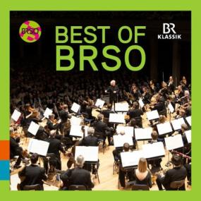 Symphonieorchester Des Bayerischen Rundfunks - Best of BRSO (Live) <span style=color:#777>(2024)</span> [16Bit-44.1kHz] FLAC [PMEDIA] ⭐️
