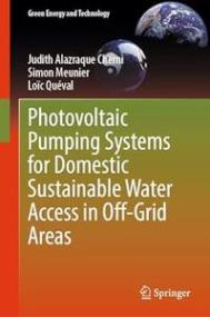 [ CourseWikia com ] Photovoltaic Pumping Systems for Domestic Sustainable Water Access in Off-Grid Areas