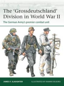 [ CourseWikia com ] The Grossdeutschland Division in World War II (Osprey Elite 255)