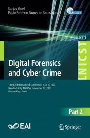 Digital Forensics and Cyber Crime - 14th EAI International Conference, ICDF2C<span style=color:#777> 2023</span>, Part II