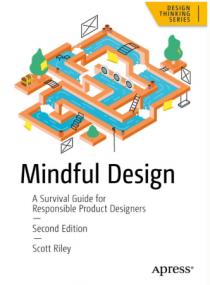 Mindful Design - A Survival Guide for Responsible Product Designers, 2nd Edition (True)