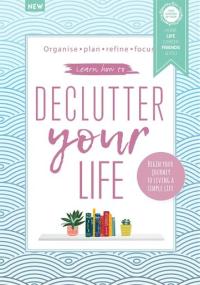 Declutter Your Life - 9th Edition,<span style=color:#777> 2024</span>