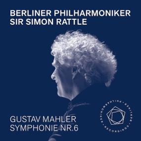 Simon Rattle’s farewell with Mahler’s Sixth - Simon Rattle, Berliner Philharmoniker <span style=color:#777>(2019)</span> [24bit]