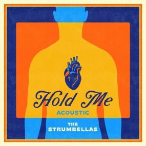 The Strumbellas - Hold Me (Acoustic) <span style=color:#777>(2024)</span> Mp3 320kbps [PMEDIA] ⭐️