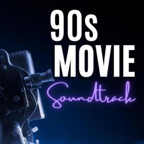 Various Artists - 90's Movie Soundtrack <span style=color:#777>(2024)</span> Mp3 320kbps [PMEDIA] ⭐️