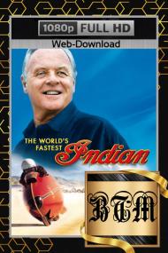 The Worlds Fastest Indian<span style=color:#777> 2005</span> 1080p WEB-DL ENG LATINO DD 2CH H264<span style=color:#fc9c6d>-BEN THE</span>
