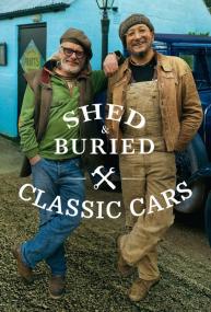 Shed and Buried Classic Cars S01E05 Hot Rod WEBRip x264-skorpion