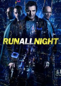 Run All Night <span style=color:#777>(2015)</span> 1080p BluRay Hindi DDP2.0 + English 5 1 x265 ESubs -Shield Ninja-[ProtonMovies]
