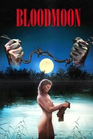 Bloodmoon <span style=color:#777>(1990)</span> [SEVERIN FILMS] [720p] [BluRay] <span style=color:#fc9c6d>[YTS]</span>