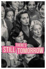 There's Still Tomorrow - C'è ancora domani [2023 - Italy] drama