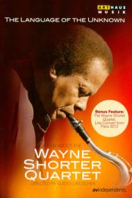 The Language Of The Unknown A Film About The Wayne Shorter Quartet <span style=color:#777>(2013)</span> [1080p] [BluRay] <span style=color:#fc9c6d>[YTS]</span>