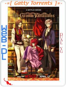 The Grimm Variations<span style=color:#777> 2024</span> S01 1080p WEB-DL H.264 TRIAL YG