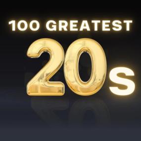 Various Artists - 100 Greatest 20s <span style=color:#777>(2024)</span> Mp3 320kbps [PMEDIA] ⭐️