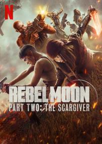 Rebel Moon Part Two The Scargiver <span style=color:#777>(2024)</span> 1080p WEBRip Hindi + English 5 1 10Bit x265 MSubs ~Starboy [ProtonMovies]