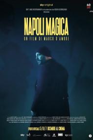Napoli Magica<span style=color:#777> 2022</span> 1080p NOW WEB-DL AAC2.0 H.264-gattopollo