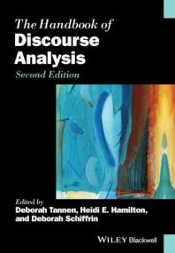 The Handbook of Discourse Analysis (Blackwell Handbooks in Linguistics) 2nd Edition