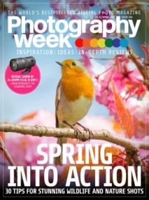 Photography Week - Issue 604, 18 - 24 April<span style=color:#777> 2024</span> (True PDF)