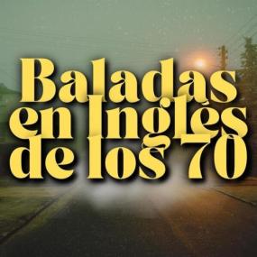 Various Artists - Baladas en Inglés de los 70 <span style=color:#777>(2024)</span> Mp3 320kbps [PMEDIA] ⭐️