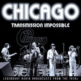 Chicago - Transmission Impossible -<span style=color:#777> 2024</span> - WEB FLAC 16BITS 44 1KHZ-EICHBAUM