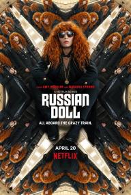 【高清剧集网发布 】轮回派对 第二季[全7集][简繁英字幕] Russian Doll S02<span style=color:#777> 2019</span> 2160p NF WEB-DL DDP5.1 H 265-LelveTV
