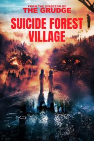 Suicide Forest Village <span style=color:#777>(2021)</span> [1080p] [BluRay] [5.1] <span style=color:#fc9c6d>[YTS]</span>