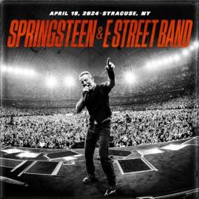 Bruce Springsteen & The E Street Band -<span style=color:#777> 2024</span>-04-18 JMA Wireless Dome, Syracuse, NY <span style=color:#777>(2024)</span> - WEB FLAC 16BITS 44 1KHZ-EICHBAUM