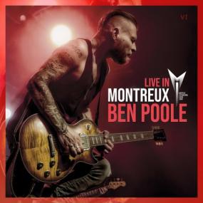 Ben Poole - In Montreux (Live) <span style=color:#777>(2024)</span> [16Bit-44.1kHz] FLAC [PMEDIA] ⭐️