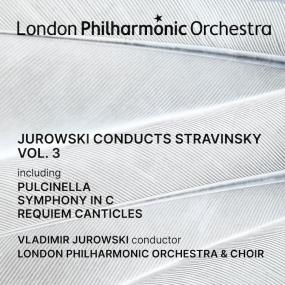 Jurowski conducts Stravinsky, Vol  3 (Live) <span style=color:#777>(2024)</span> [24-96]