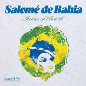 Salomé De Bahia - Themes of Brazil <span style=color:#777>(2024)</span> [16Bit-44.1kHz] FLAC [PMEDIA] ⭐️